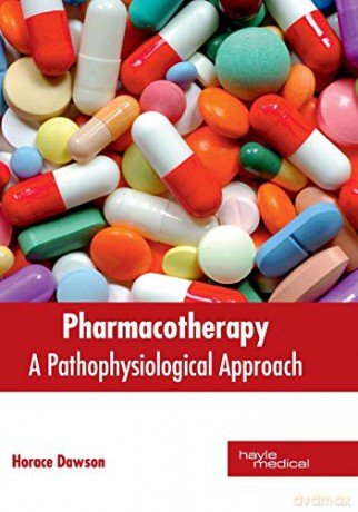 Pharmacotherapy: A Pathophysiological Approach - Horace Dawson [KSIĄŻKA]