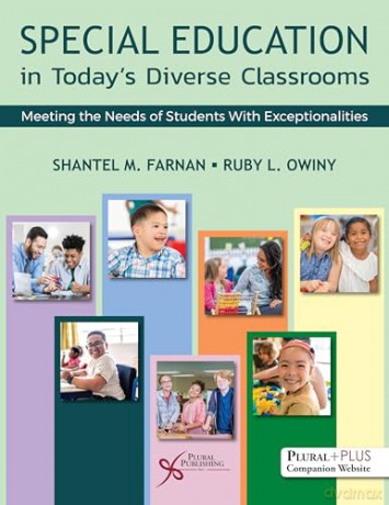 Special Education in Today's Diverse Classrooms: Meeting the Needs of Students With Exceptionalities - Ruby L. Owiny [KSIĄŻKA]