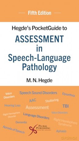 Hegde's PocketGuide to Assessment in Speech-Language Pathology - M.N. Hegde [KSIĄŻKA]