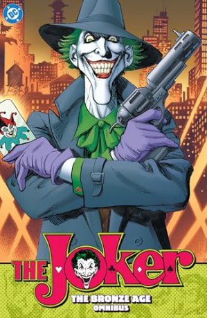 The Joker: The Bronze Age Omnibus (New Edition) - Martin Pasko [KSIĄŻKA]