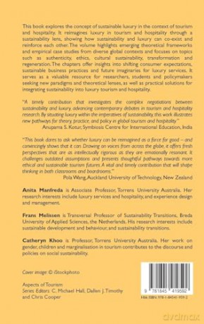 Sustainable Luxury in Tourism and Hospitality: Contemporary Principles and Evolving Practices: 103 (Aspects of Tourism) - Frans Melissen [KSIĄŻKA]