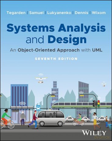 Systems Analysis and Design: An Object-Oriented Approach with UML - Alan Dennis [KSIĄŻKA]