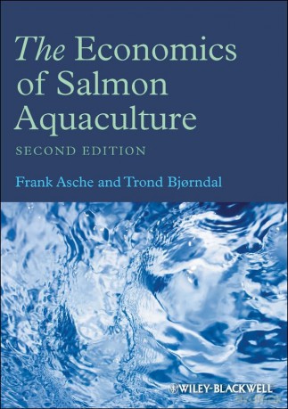 The Economics of Salmon Aquaculture - Frank Asche [KSIĄŻKA]