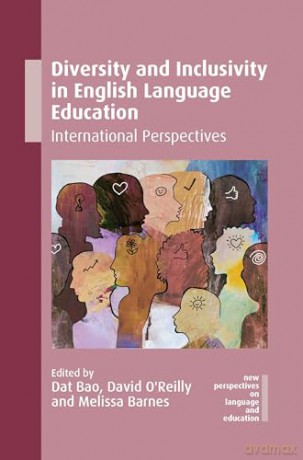 Diversity and Inclusivity in English Language Education: International Perspectives: 137 (New Perspectives on Language and Education) - Dat Bao [KSIĄŻKA]