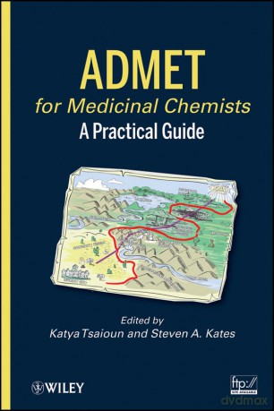 ADMET for Medicinal Chemists: A Practical Guide [KSIĄŻKA]