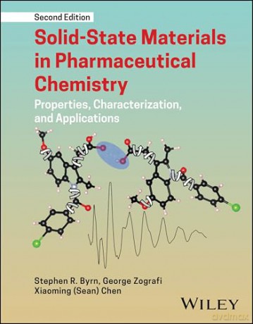 Solid-State Materials in Pharmaceutical Chemistry: Properties, Characterization, and Applications - Stephen R. Byrn [KSIĄŻKA]