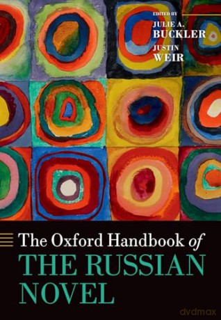 The Oxford Handbook of the Russian Novel [KSIĄŻKA]