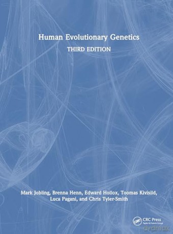 Human Evolutionary Genetics - Mark Jobling [KSIĄŻKA]