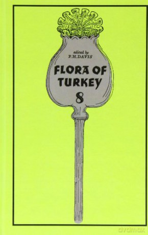 The Flora of Turkey and the East Aegean Islands: v. 8: Vol.8 - Peter Davis [KSIĄŻKA]