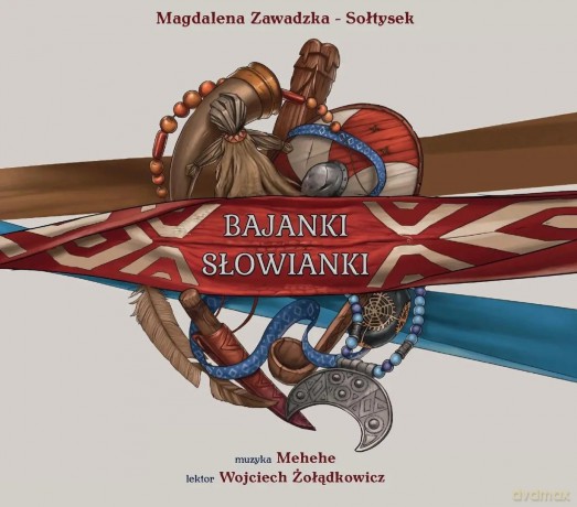Bajanki Słowianki - Magdalena Zawadzka-Sołtysek [AUDIOBOOK]