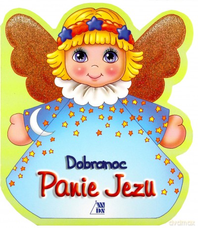 Dobranoc Panie Jezu [KSIĄŻKA]