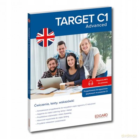 Angielski. Target C1. Advanced - Kevin Hadley, Bożena Przybyła, Patrycja Wysocka [KSIĄŻKA]