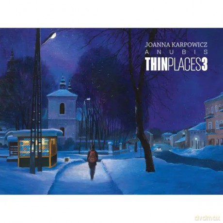 Anubis. Thin Places 3 - Karpowicz Joanna [KOMIKS]