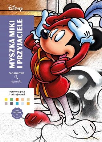 Art therapy. Kolorowanka antystresowa. Disney. Myszka Miki i przyjaciele. Zagadkowe rysunki - Jeremy Mariez [KSIĄŻKA]