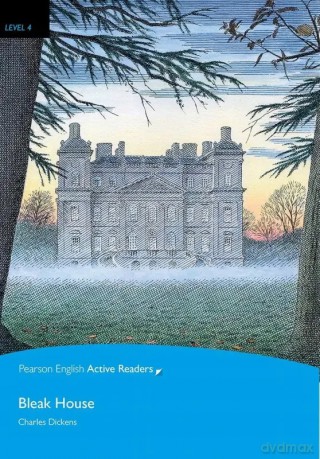 Bleak House. Book with Digital Version and audio. Level 4 [KSIĄŻKA]