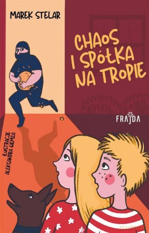 Chaos I Spółka Na Tropie - Marek Stelar [KSIĄŻKA]
