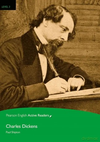 Charles Dickens. Book with Digital Version and audio. Level 3 [KSIĄŻKA]