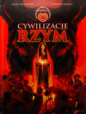 Cywilizacje: Rzym - France Richemond, Federico Ferniani [KOMIKS]