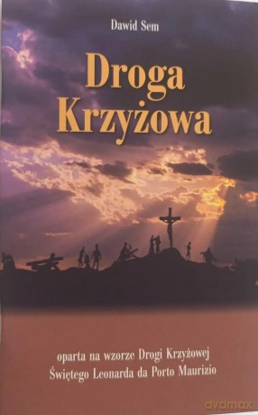 Droga Krzyżowa - Dawid Sem [KSIĄŻKA]
