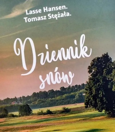 Dziennik snów - Tomasz Stężała [KSIĄŻKA]