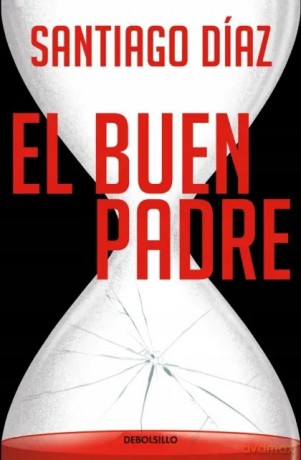 El buen padre: Indira Ramos 1 - Santiago Diaz [KSIĄŻKA]