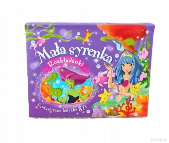 Fantastyczna książka 3D. Mała syrenka. Rozkładanki [KSIĄŻKA]