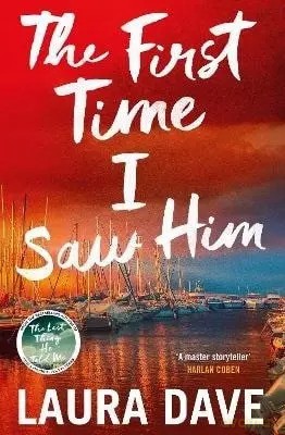 First Time I Saw Him [KSIĄŻKA]