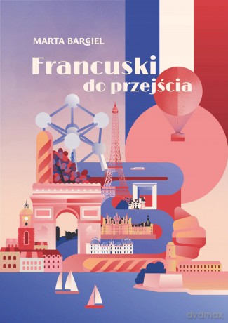 Francuski do przejścia - Marta Bargiel [KSIĄŻKA]