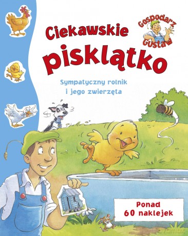 Gospodarz Gustaw. Ciekawskie pisklątko - Steve Smallman [KSIĄŻKA]