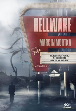 Hellware - Marcin Mortka [KSIĄŻKA]