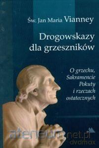 Drogowskazy dla grzeszników [KSIĄŻKA]