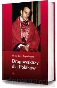 Drogowskazy dla Polaków [KSIĄŻKA]