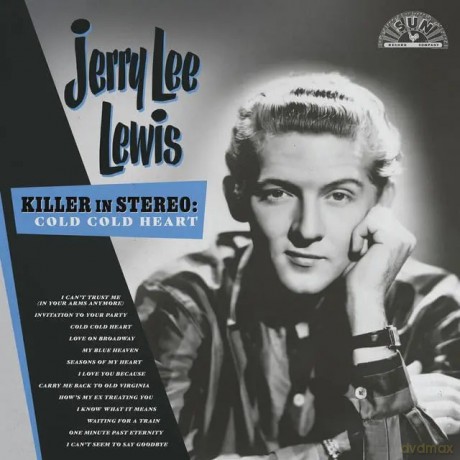 Jerry Lee Lewis: Killer In Stereo Cold Cold Heart Remastered 2024 [CD]