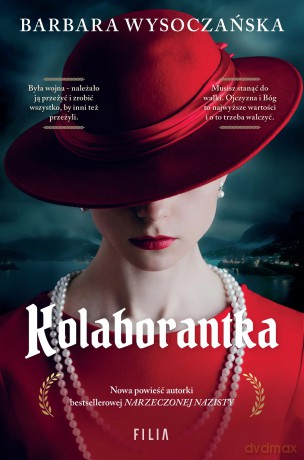 Kolaborantka. Z autografem - Barbara Wysoczańska [KSIĄŻKA]