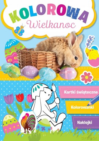 Kolorowa Wielkanoc - Ewa Gorzkowska-Parnas [KSIĄŻKA]