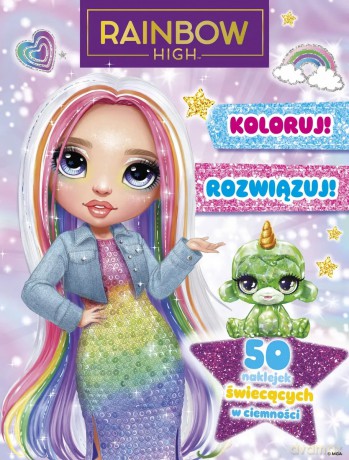 Koloruj! Rozwiązuj! 50 naklejek świecących w ciemności. Rainbow High - Ilona Siwak [KSIĄŻKA]