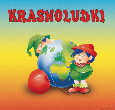 Krasnoludki - Maria Konopnicka, Anna i Lech Stefaniakowie [KSIĄŻKA]