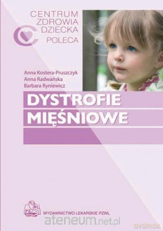 Dystrofie mięśniowe [KSIĄŻKA]