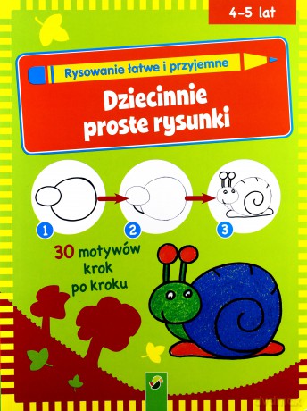 Dziecinnie proste rysunki [KSIĄŻKA]