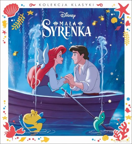 Mała Syrenka. Disney [KSIĄŻKA]