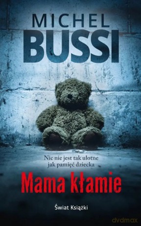 Mama kłamie (wydanie pocketowe) - Michel Bussi [KSIĄŻKA]