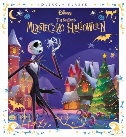 Miasteczko Halloween. Disney Tom Burton`s [KSIĄŻKA]