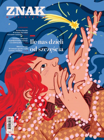 Miesięcznik ZNAK 847 (12/2025) - Ile nas dzieli od szczęścia - Miesięcznik Znak [KSIĄŻKA]
