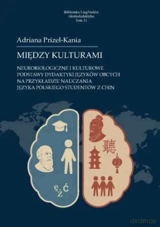 Między kulturami - Adriana Prizel-Kania [KSIĄŻKA]