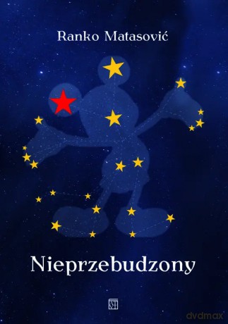 Nieprzebudzony - Ranko Matasović [KSIĄŻKA]