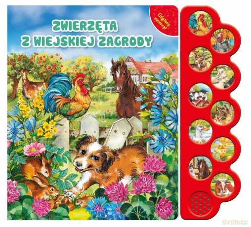 Odgłosy zwierząt. Zwierzęta z wiejskiej zagrody [KSIĄŻKA]