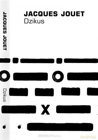 Dzikus - Jacques Jouet [KSIĄŻKA]