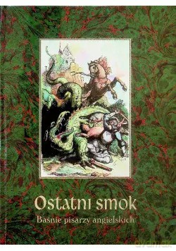 Ostatni smok baśnie [KSIĄŻKA]