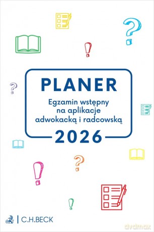 PLANER. Egzamin wstępny na aplikacje adwokacką i radcowską 2026 [KSIĄŻKA]