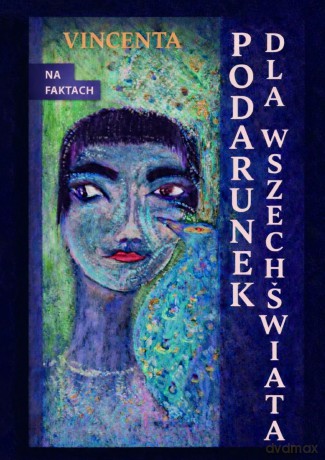 Podarunek dla Wszechświata - Vincenta [KSIĄŻKA]